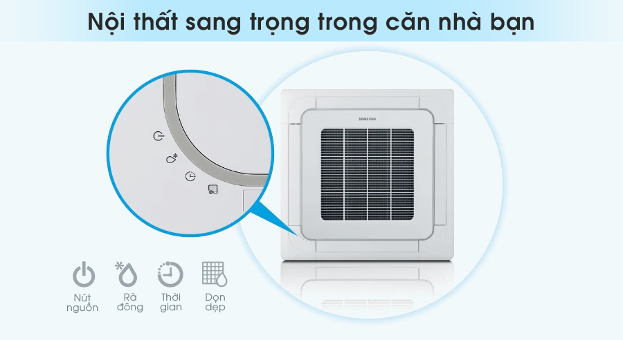 Hot nhất trong mùa nóng này là Dòng Máy lạnh âm trần cassette SAMSUNG thương hiệu số 1  May-lanh-am-tran-SAMSUNG-7