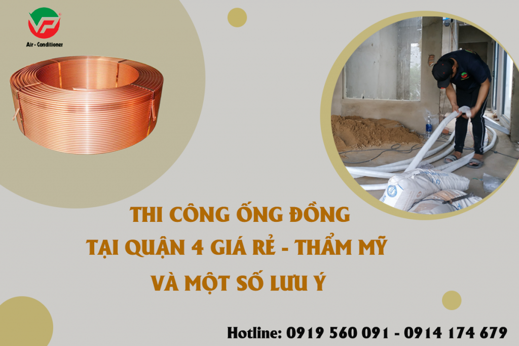 Thi công ống đồng máy lạnh tại quận 4 và một số lưu ý Thi-cong-ong-dong-may-lanh-18-1024x683
